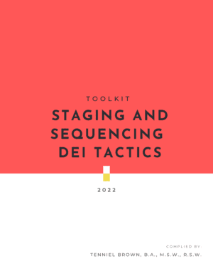 TOOLKIT-Staging and sequencing DEI tactics-2022